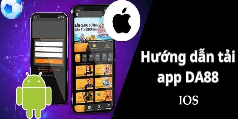 Hướng dẫn cách download DA88 trên iOS